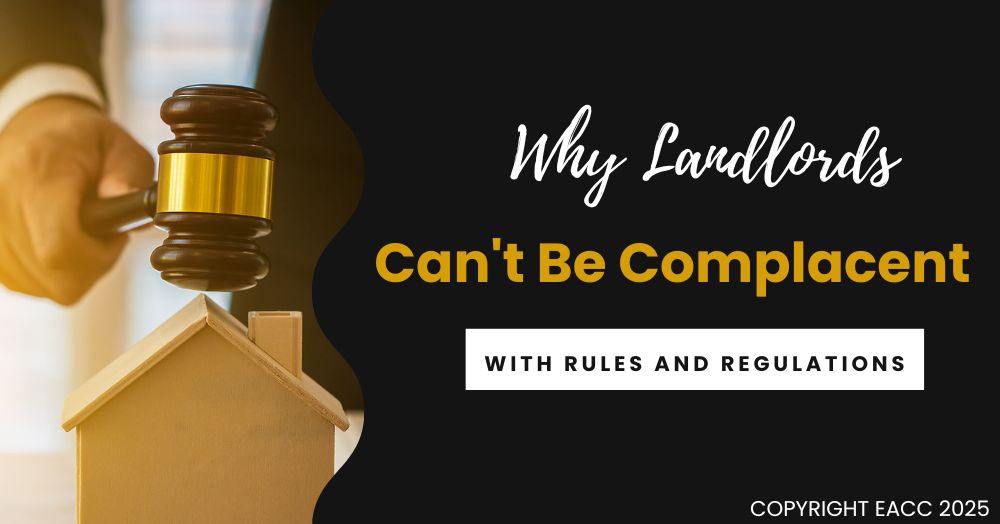 Why Landlords Can't Be Complacent with Rules and Regulations